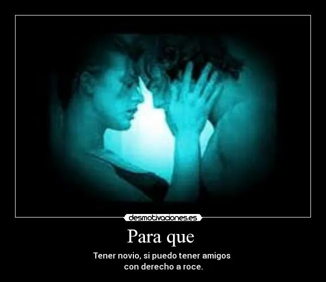 Para que | Desmotivaciones