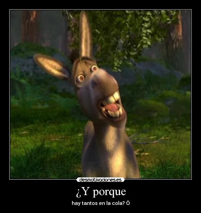 Y porque | Desmotivaciones