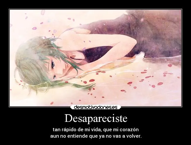 Desapareciste | Desmotivaciones