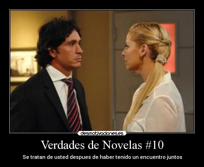 Desmotivaciones y Carteles de Novelas - desmotivaciones. Desmotivaciones y Carteles de Novelas - desmotivaciones.