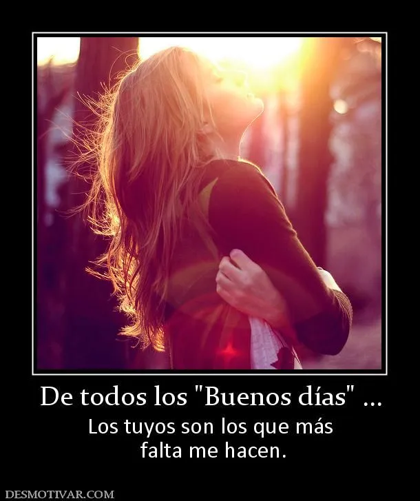Desmotivaciones De todos los Los tuyos son los que más falta me hacen. Desmotivaciones De todos los Los tuyos son los que más falta me hacen.