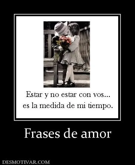 Desmotivaciones Frases de amor