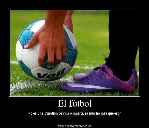 Desmotivaciones Graciosas: Imagenes de Desmotivaciones de futbol ...