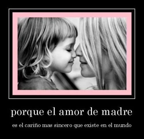 El amor de madres es unico | Imagenes para Facebook [MC]
