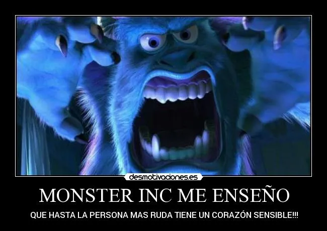 MONSTER INC ME ENSEÑO | Desmotivaciones