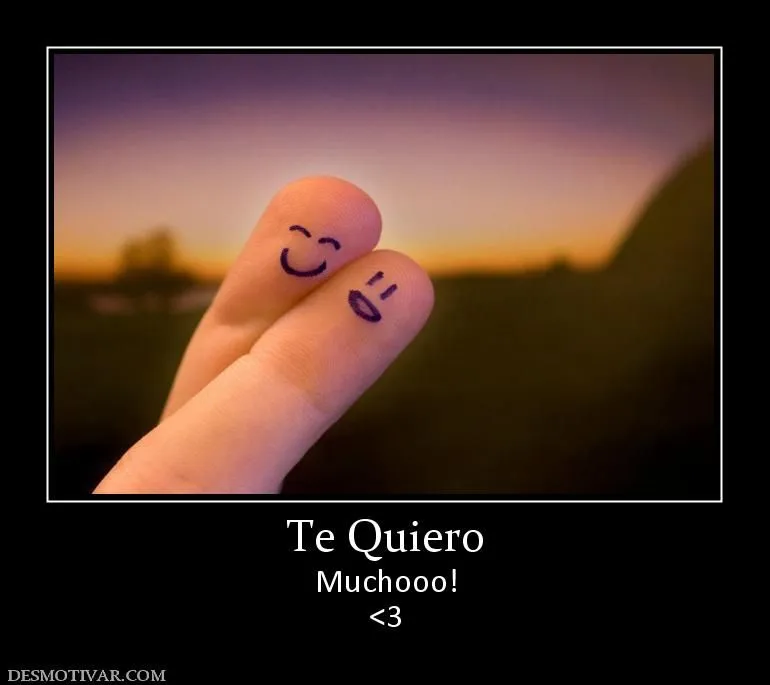 carteles tequiero desmotivaciones MEMES Pictures