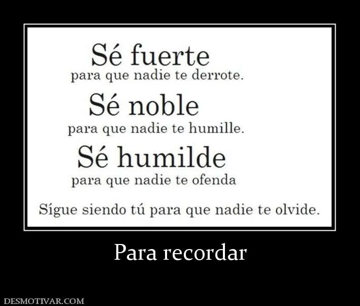 Desmotivaciones Para recordar