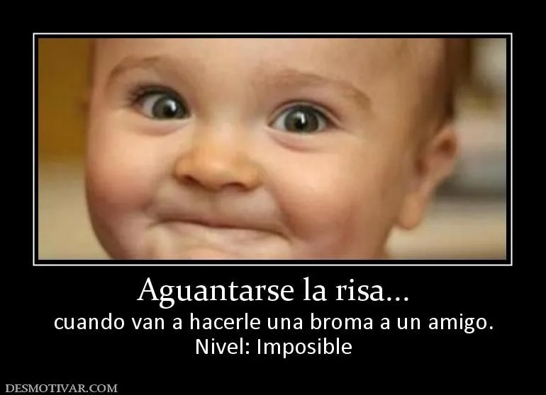 Desmotivaciones Risa