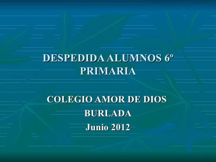 Despedida alumnos 6º primaria