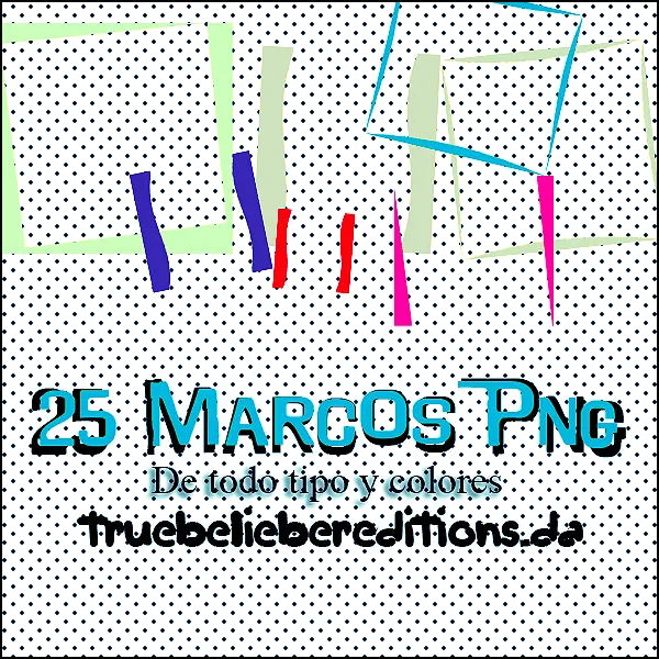 Marcos Png de Colores by ~TrueBelieberEditions on deviantART