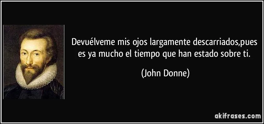 Devuélveme mis ojos largamente descarriados,pues es ya mucho el ... Devuélveme mis ojos largamente descarriados,pues es ya mucho el ...