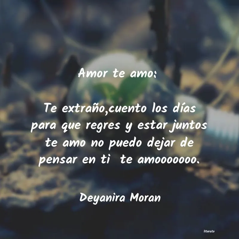 Deyanira Moran: Amor te amo: Te extraño,cuent Deyanira Moran: Amor te amo: Te extraño,cuent