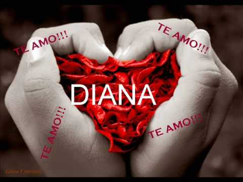 diana te amo juan pablo - YouTube