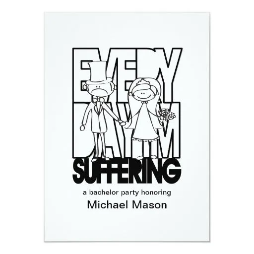 Diario estoy sufriendo - la despedida de soltero invitación 4.5" x ...