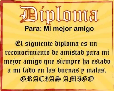 Diario Virtual: UN DIPLOMA PARA EL MEJOR AMIGO DE TODOS_ROSBEL Diario Virtual: UN DIPLOMA PARA EL MEJOR AMIGO DE TODOS_ROSBEL