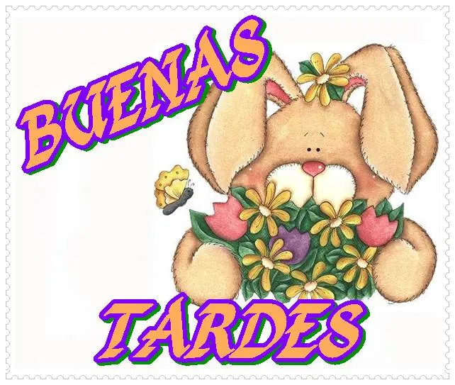 BUENOS DIAS, BUENAS TARDES, BUENAS NOCHES - MI MUNDO SOÑADO - Gabitos