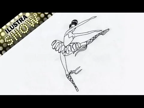 Como Dibujar Una Bailarina De Ballet Tutorial 2 ILUSTRA SHOW - YouTube Como Dibujar Una Bailarina De Ballet Tutorial 2 ILUSTRA SHOW - YouTube