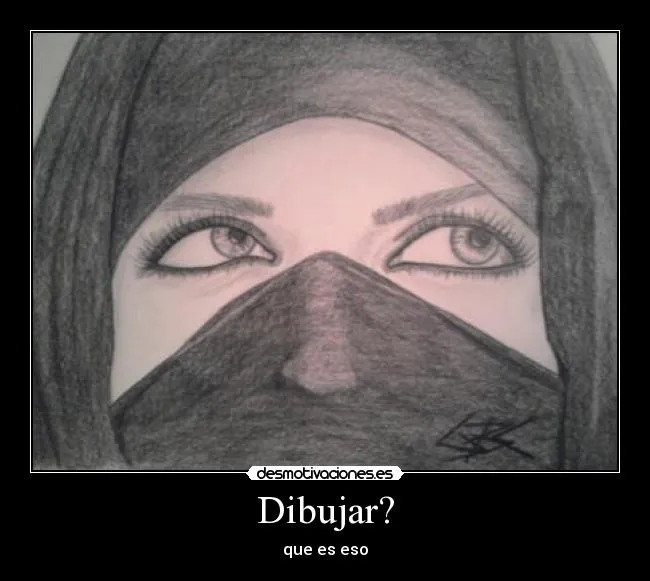 Dibujar? | Desmotivaciones