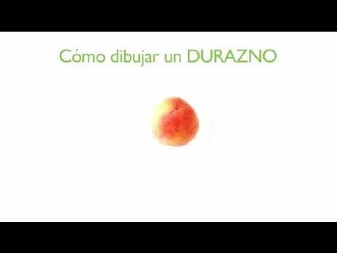 Cómo Dibujar un Durazno : Frutas Dibujadas - YouTube Cómo Dibujar un Durazno : Frutas Dibujadas - YouTube