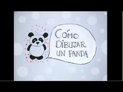 Cómo dibujar un oso panda paso a paso [Dibujo fácil para niños ... Cómo dibujar un oso panda paso a paso [Dibujo fácil para niños ...