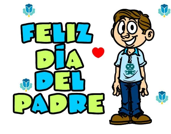 Dibujo de Feliz Día del Papá Te Quiero... Sabelo :) pintado por ...