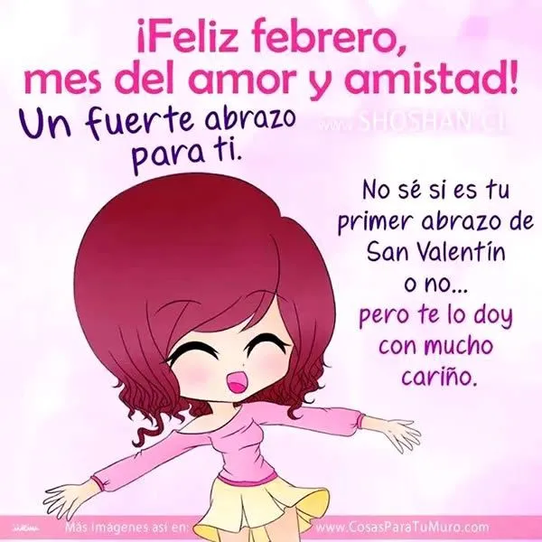 Feliz febrero, mes del amor y amistad! Un fuerte abrazo para ti ...