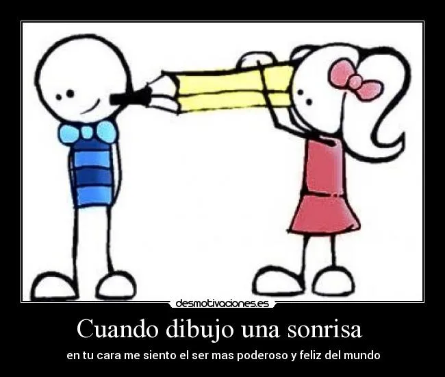 Cuando dibujo una sonrisa | Desmotivaciones Cuando dibujo una sonrisa | Desmotivaciones