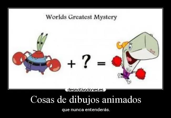 Cosas de dibujos animados | Desmotivaciones Cosas de dibujos animados | Desmotivaciones