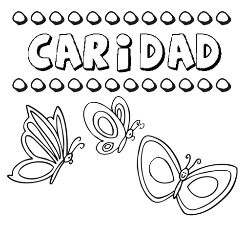 Dibujos de los nombres. Nombre Caridad para pintar, colorear e ...