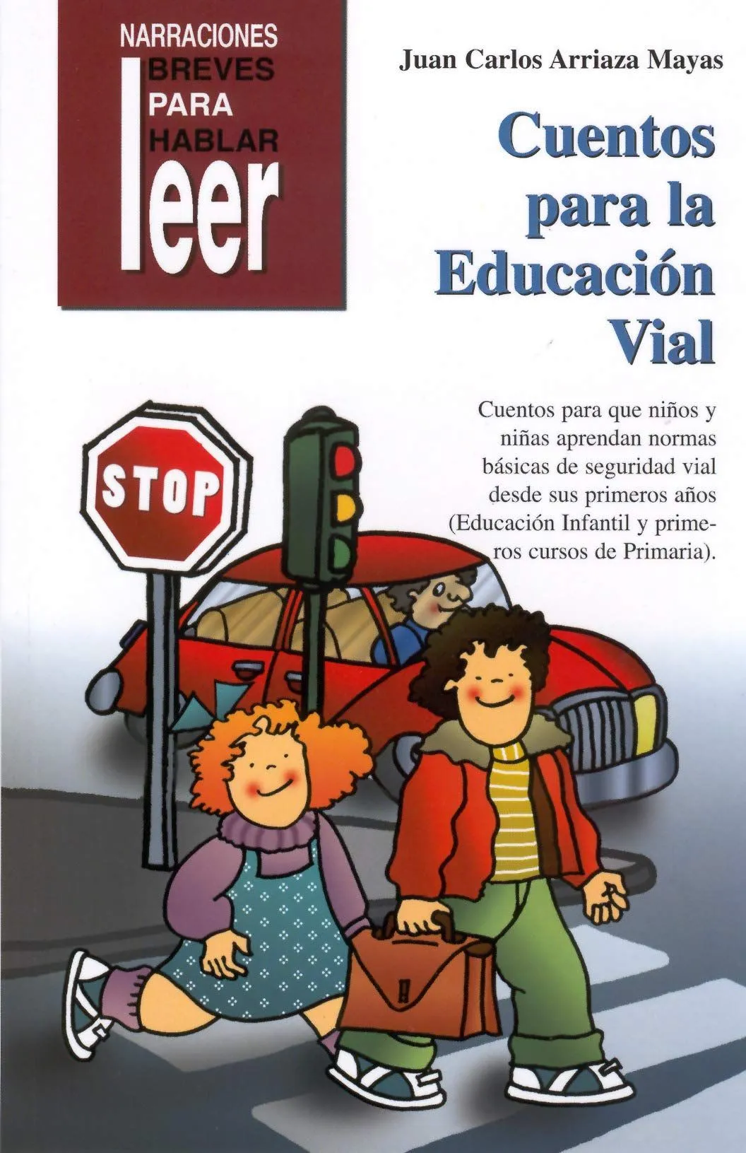 abril 2010 :: Educación Vial en Infantil