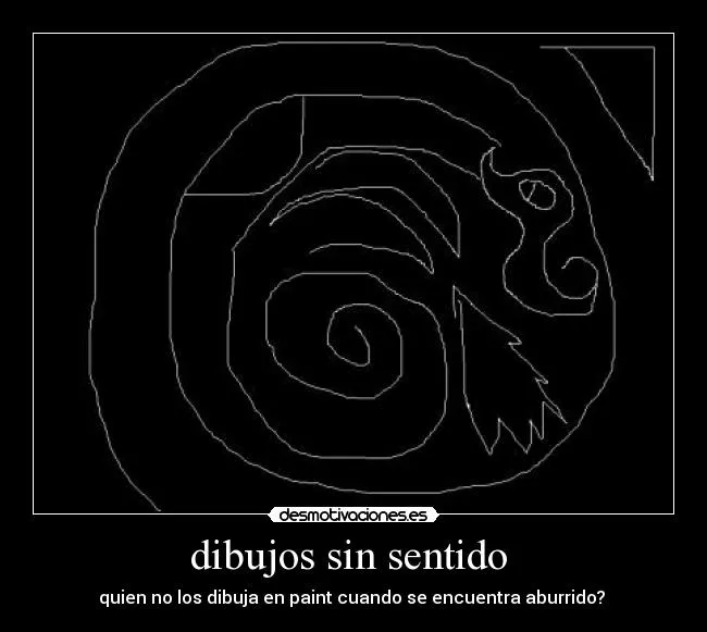 dibujos sin sentido | Desmotivaciones
