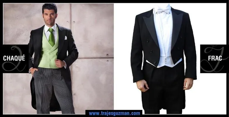 DIFERENCIAS ENTRE CHAQUÉ Y FRAC | Trajes Guzmán DIFERENCIAS ENTRE CHAQUÉ Y FRAC | Trajes Guzmán