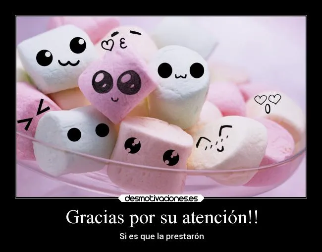 Que digan gracias por su atencion - Imagui
