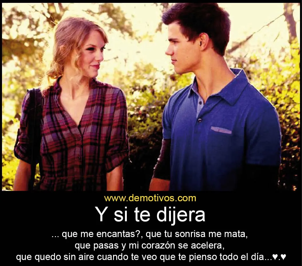 Y si te Dijera que me Encantas?? que Tu Sonrisa me Mata y que ...