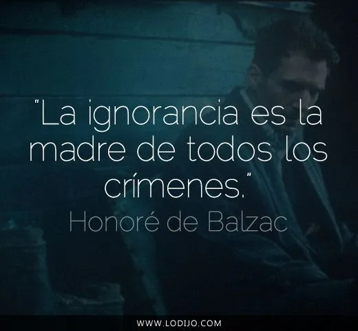 Lo dijo... Honoré de Balzac | Frases célebres y dichos populares ... Lo dijo... Honoré de Balzac | Frases célebres y dichos populares ...