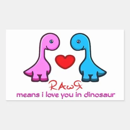 Medios de RAwR te quiero en dinosaurio Pegatina | Zazzle