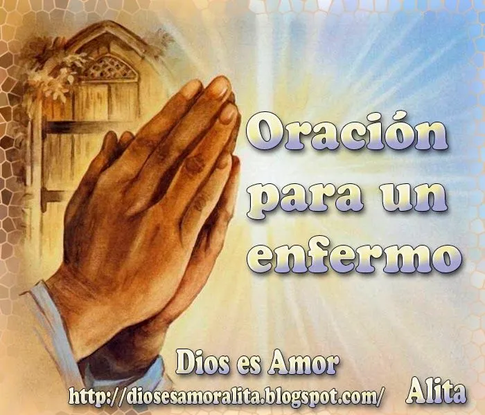 Dios es Amor: Oración para un enfermo