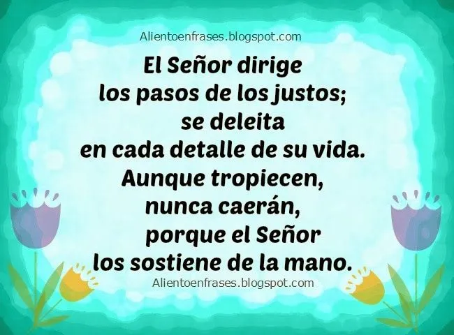 Dios te ayuda,te da su mano en el camino. Frases de Aliento ... Dios te ayuda,te da su mano en el camino. Frases de Aliento ...