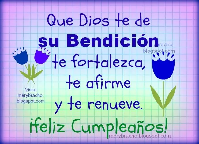 Dios bendiga tu vida. Feliz Cumpleaños | Entre Poemas y Vivencias