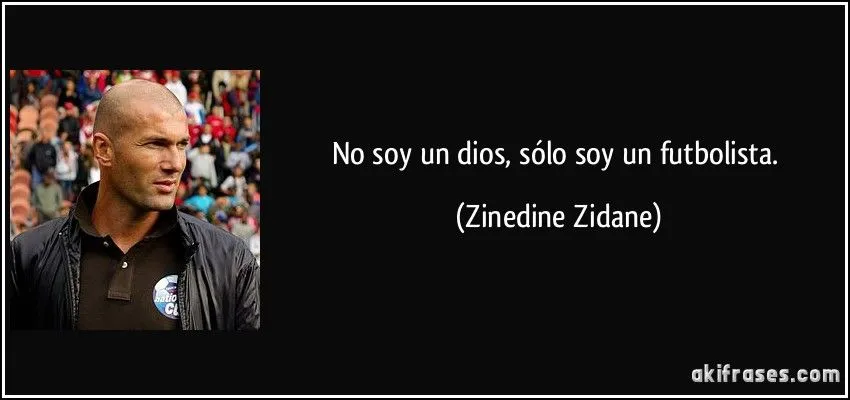 No soy un dios, sólo soy un futbolista.