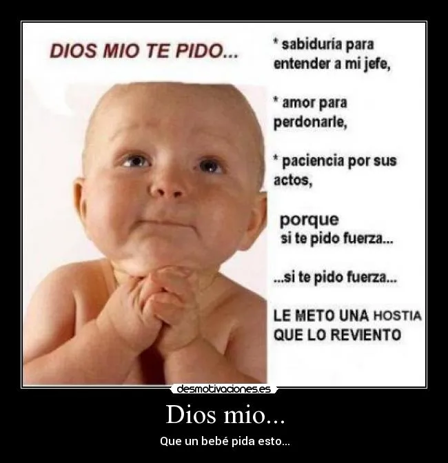 Dios mio... | Desmotivaciones