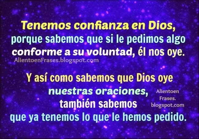 Aliento en Frases: Dios responde tus oraciones, ten confianza Aliento en Frases: Dios responde tus oraciones, ten confianza
