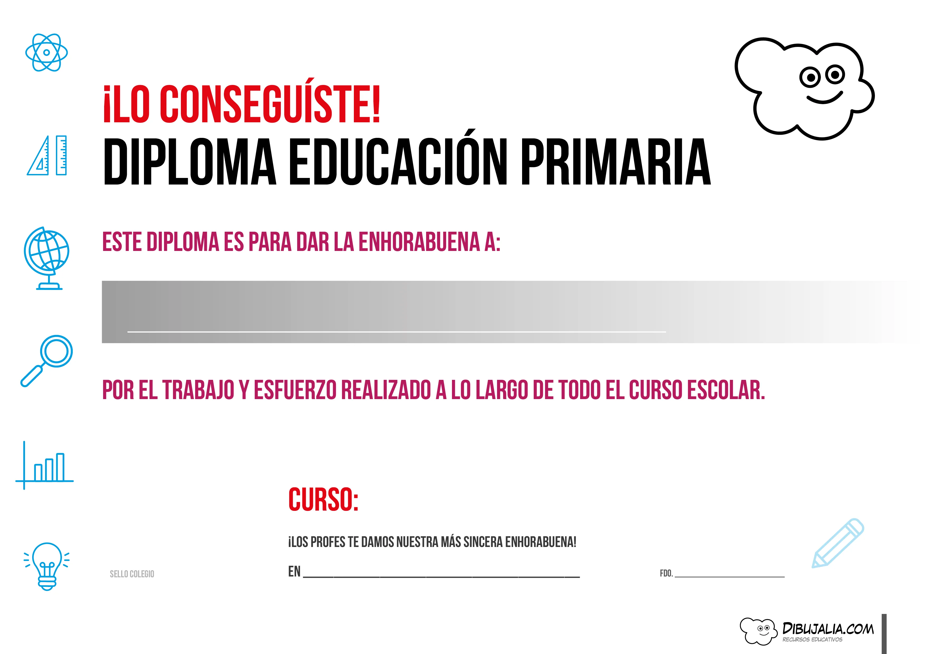 Diplomas para Educación Primaria - Dibujalia Diplomas para Educación Primaria - Dibujalia