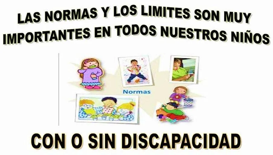 Discapacidad y Psicología: Las normas y los límites son muy ... Discapacidad y Psicología: Las normas y los límites son muy ...