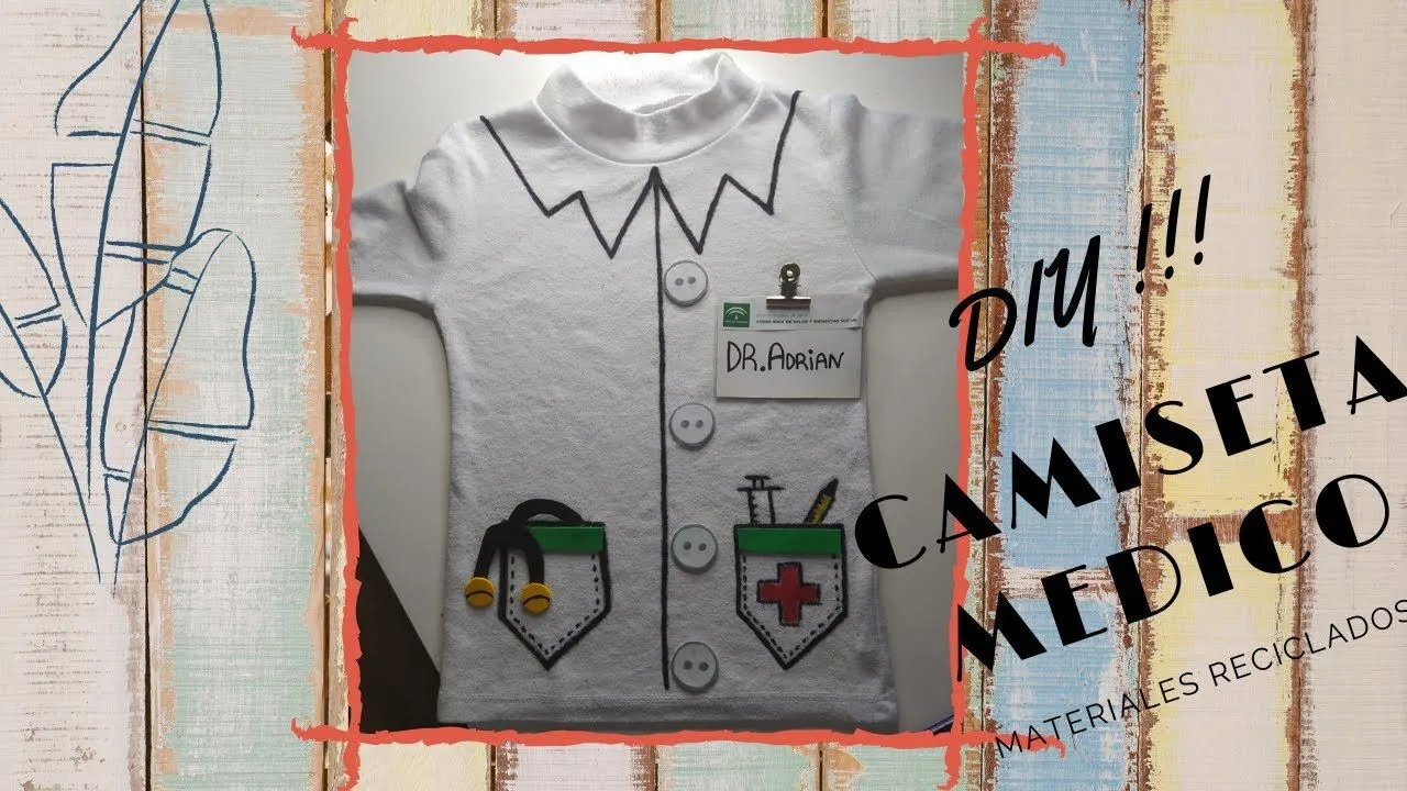Como hacer Disfraz Medico // Reciclar Camiseta - YouTube Como hacer Disfraz Medico // Reciclar Camiseta - YouTube