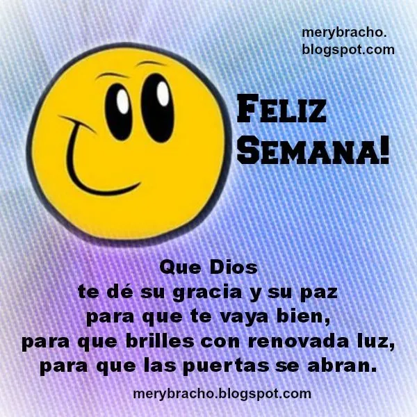 Que Disfrutes de una Feliz Semana | Entre Poemas y Vivencias