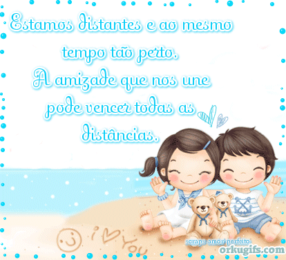 Estamos distantes e ao mesmo tempo tão perto. A amizade que nos ... Estamos distantes e ao mesmo tempo tão perto. A amizade que nos ...