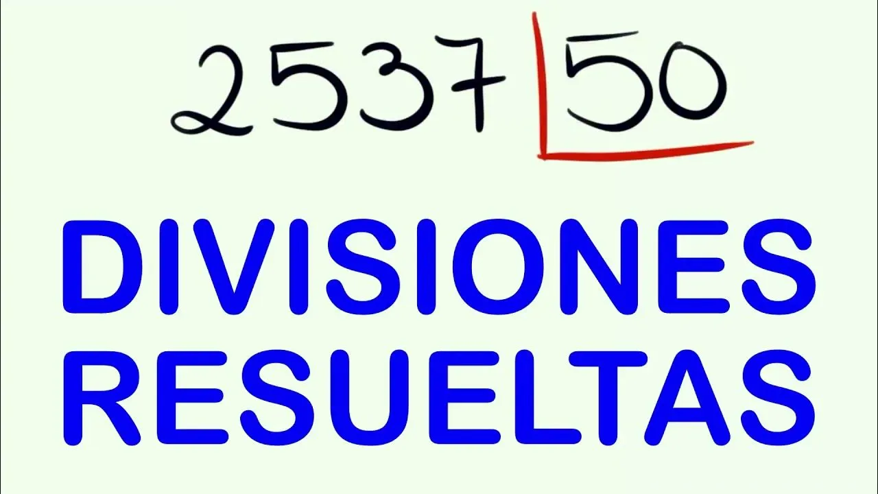 Cómo se DIVIDE por 2 CIFRAS : Ejemplo 2537 entre 50 - YouTube