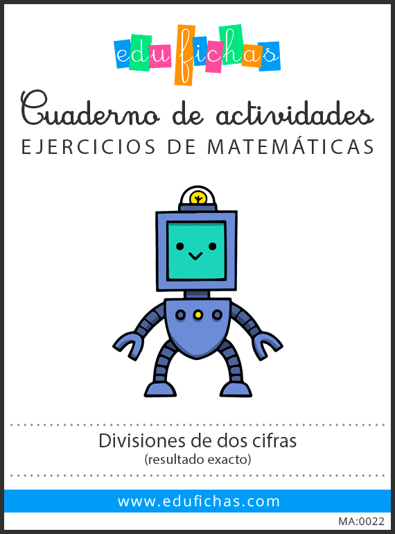 Divisiones de dos cifras con resultado exacto - Cuadernos para niños Divisiones de dos cifras con resultado exacto - Cuadernos para niños