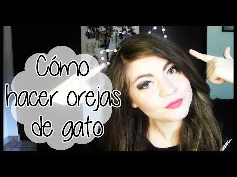 DIY: CÓMO HACER OREJAS DE GATO - TUTORIAL - YouTube DIY: CÓMO HACER OREJAS DE GATO - TUTORIAL - YouTube